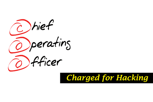 Shocking Indictment! Chief Operating Officer (COO) Charged for Hacking into a Medical Center