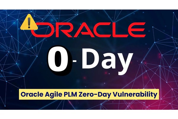 Oracle Agile PLM Zero-Day Vulnerability Exploited In The Wild