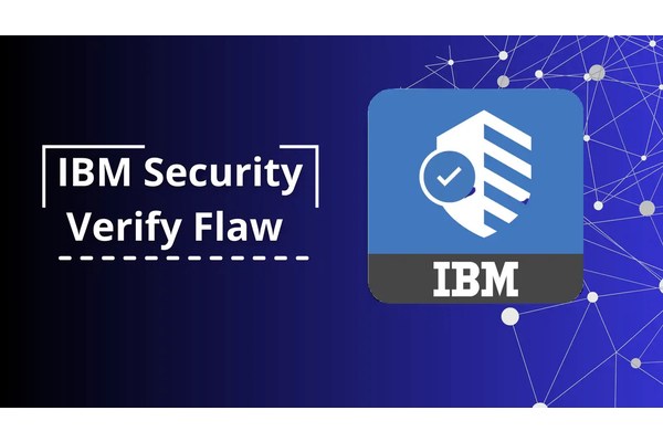 Vulnerability in IBM Security Verify Let Attacker Extract Sensitive Information
