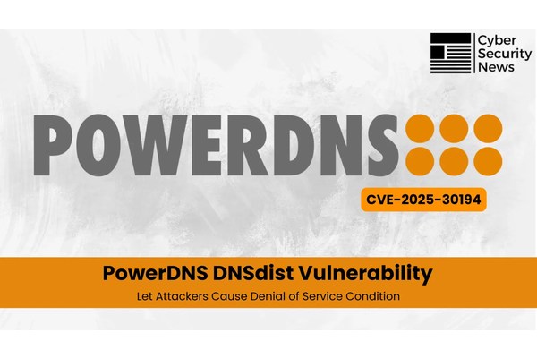 PowerDNS DNSdist Vulnerability Let Attackers Cause Denial of Service Condition