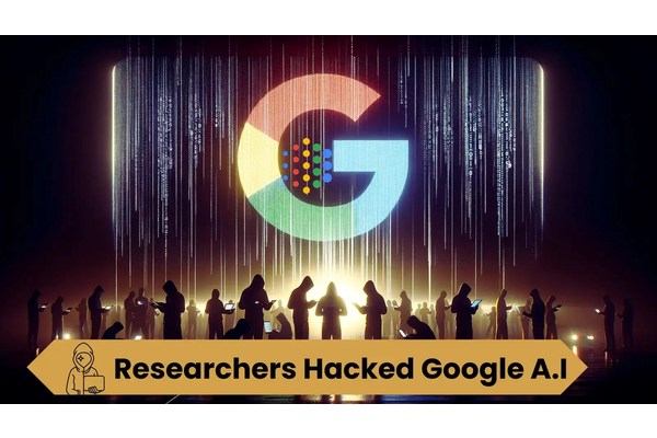 Researchers Hacked Google A.I: Earned $50,000 Bounty
