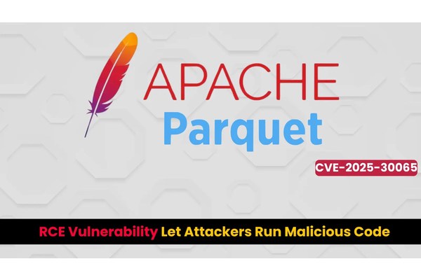 Critical Apache Parquet RCE Vulnerability Lets Attackers Run Malicious Code