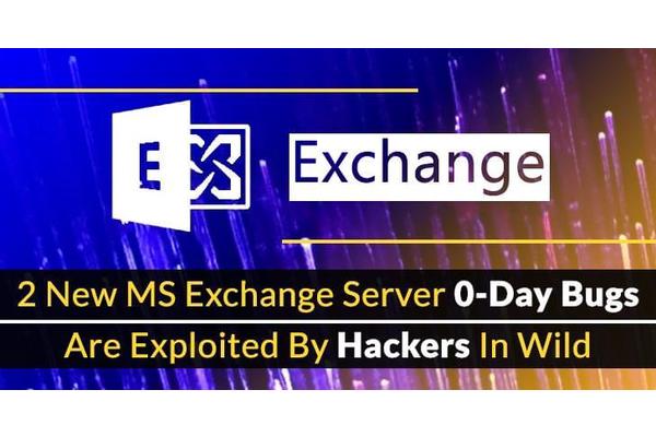2 New MS Exchange Server 0-Day Bugs Are Exploited By Hackers in Wild
