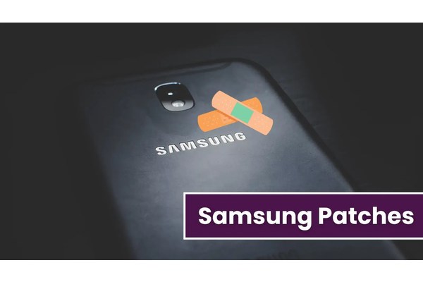 Samsung Issued Patches for Multiple Critical Security Flaws