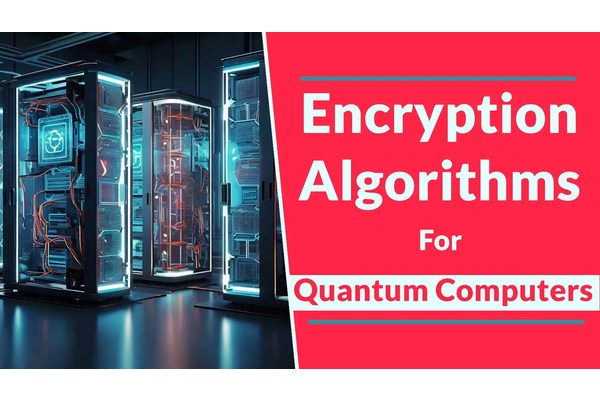 NIST Finalised 3 Encryption Tools To Prevent Future Quantum Computers Cyberattacks