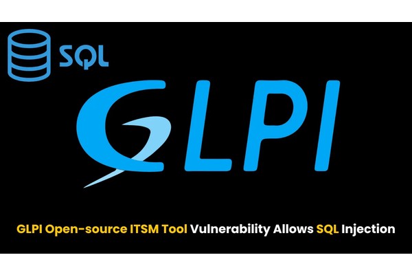 GLPI Open-source ITSM Tool Vulnerability Let Attackers Inject Malicious SQL Queries