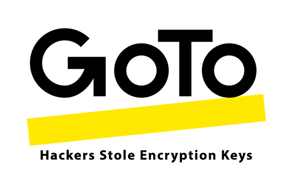 GoTo Says Hackers Stole Customer Data and Encryption Keys