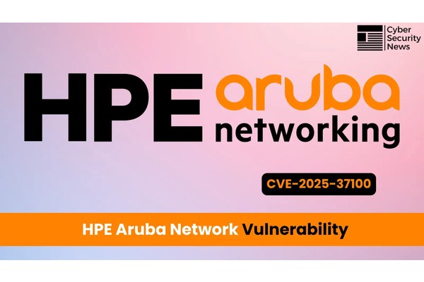 HPE Aruba Network Vulnerability Exposes Sensitive Information to Hackers