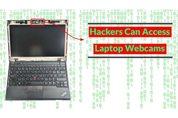Hackers Can Access Laptop Webcams Without Activating LED Indicator