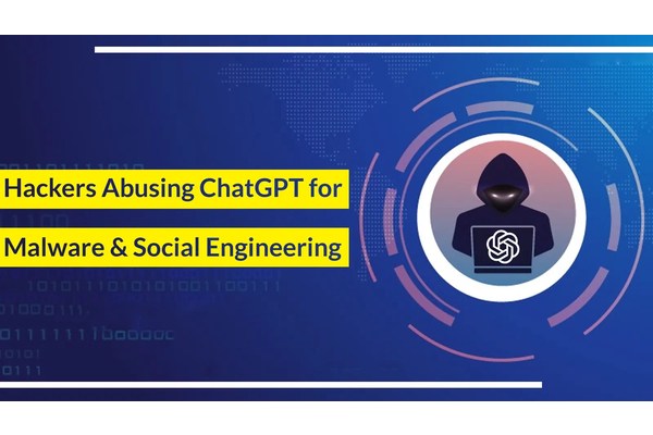 Hackers Using ChatGPT to Generate Malware & Social Engineering Threats