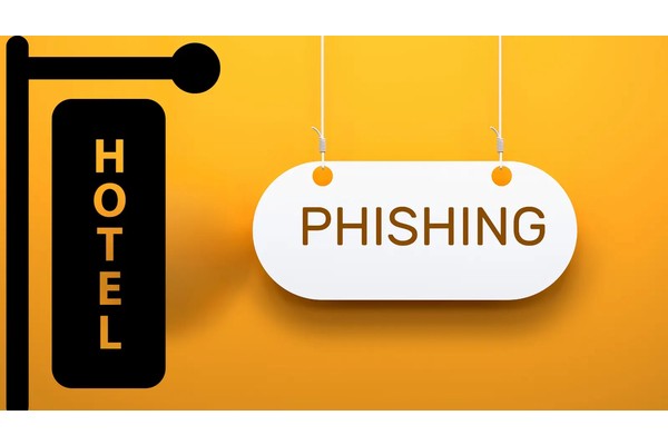 Beware of Sophisticated Phishing Campaigns That Attack Hotel Guests