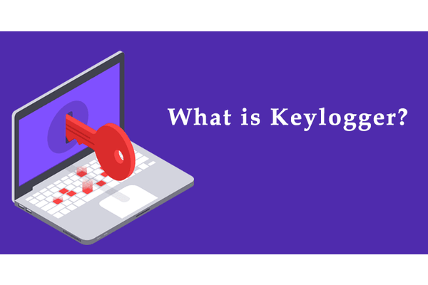 What is Keylogger? How Does It Work?