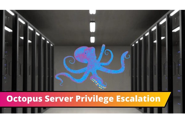 Octopus Server Flaw Let Attackers Escalate Privilege