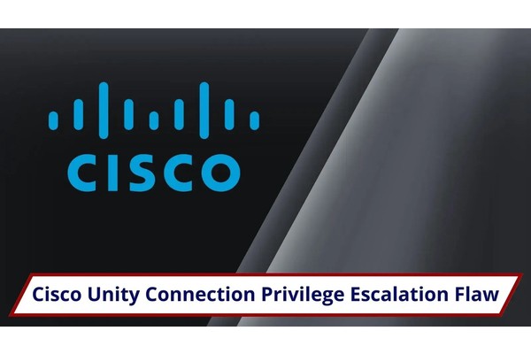 Critical Cisco Unity Connection Flaw Let Attackers Run Command as Root User