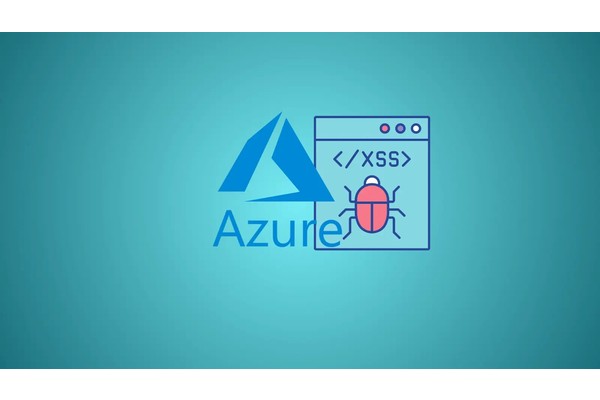 XSS Vulnerabilities in Azure Services Let Attackers Execute Malicious Scripts