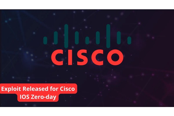 Exploit Released for Cisco IOS XE Zero-day Vulnerability