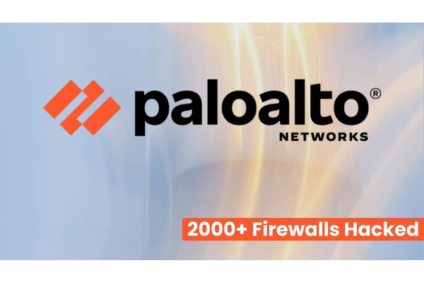 2000+ Palo Alto Firewalls Hacked Exploiting New Vulnerabilities