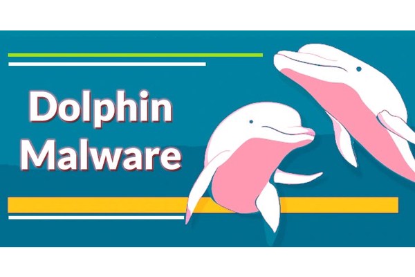 Highly Sophisticated Dolphin Malware Steals Sensitive Files and Store Them on Google Drive