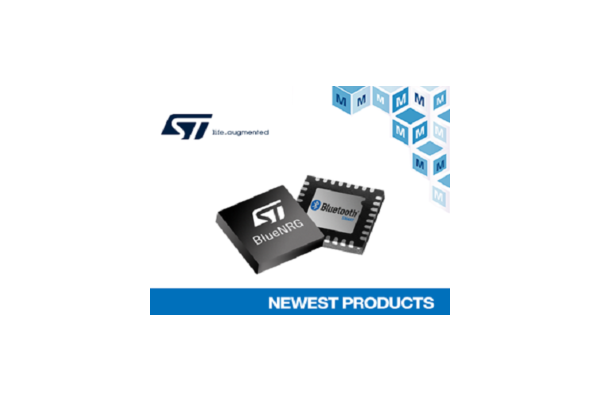 Mouser Stocks two new BlueNRG wireless products from STMicroelectronics