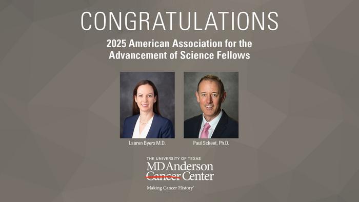 Two MD Anderson researchers elected AAAS Fellows