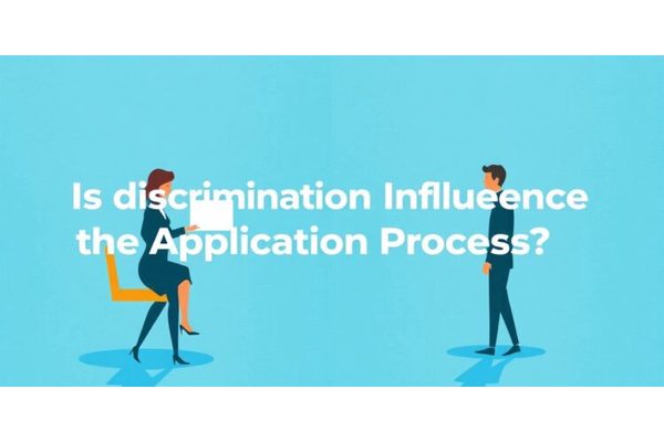 Is Discrimination Influencing the Application Process?