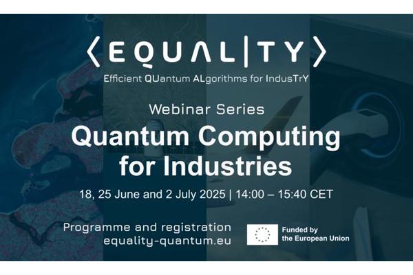 EU Project EQUALITY Launches Webinar Series to Propel Industrial Quantum Computing Applications