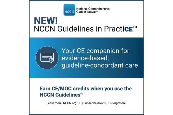 NCCN Launches New Continuing Education Tool Allowing Care Providers to Earn Credits While Supporting Cancer Patients