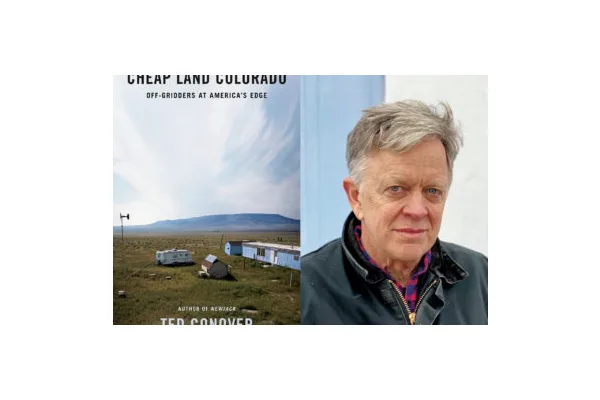 Pulitzer Prize–Finalist Ted Conover on Living Off-Grid in the San Luis Valley